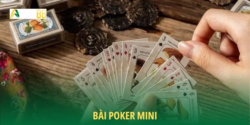Giới thiệu bài poker mini 
