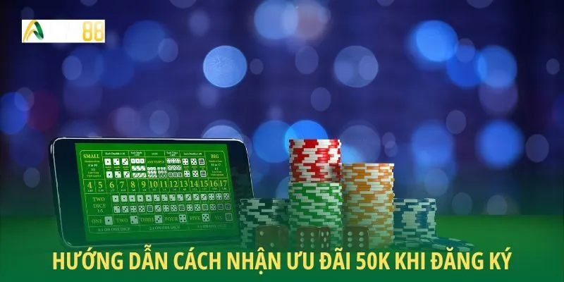 Hướng dẫn cách nhận ưu đãi 50k khi đăng ký
