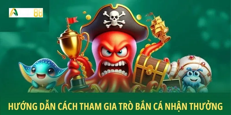 Hướng dẫn cách tham gia trò bắn cá nhận thưởng