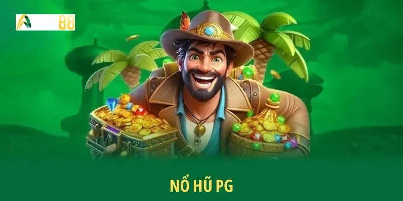 Giới thiệu nổ hũ PG