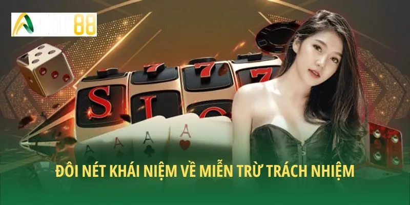 Đôi nét khái niệm về miễn trừ trách nhiệm